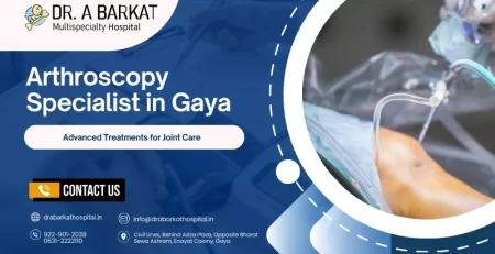 arthroscopy specialist in Gaya