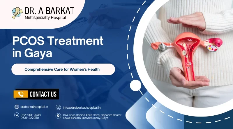 PCOS Treatment in Gaya