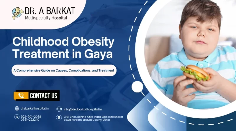 Childhood Obesity treatment in Gaya