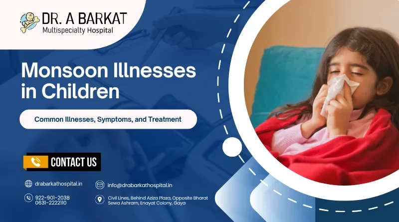 Monsoon Illnesses in Children