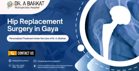 Hip Replacement Surgery in Gaya