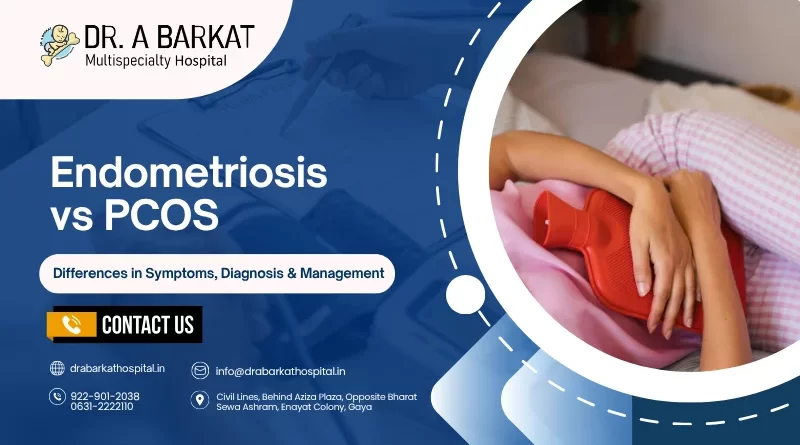 Endometriosis vs PCOS