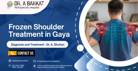 Frozen Shoulder Treatment in Gaya