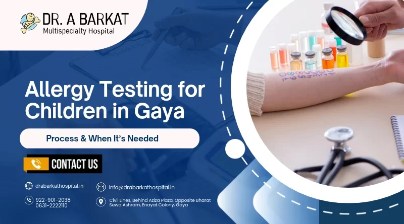 Allergy Testing for Children in Gaya